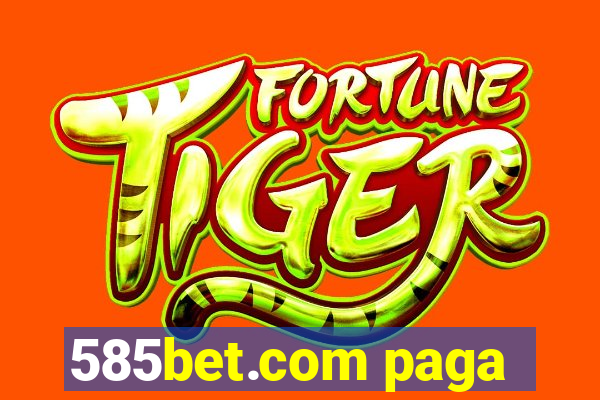 585bet.com paga